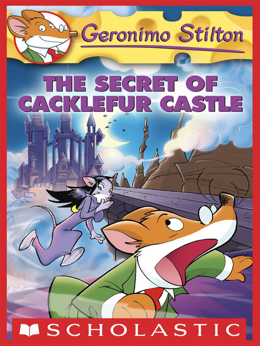 Title details for The Secret Of Cacklefur Castle by Geronimo Stilton - Available